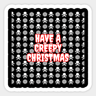 Have A Creepy Christmas Sticker